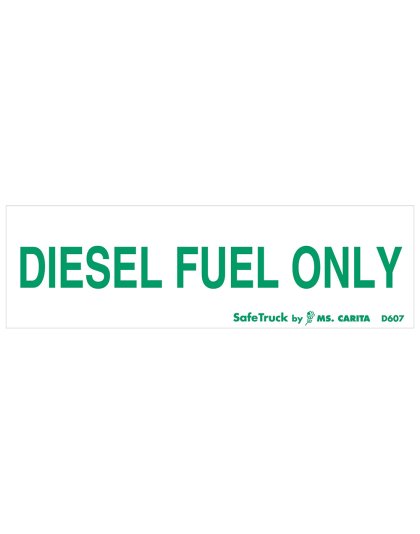 Diesel Fuel Only Decal | Part Number: D607