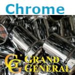 Grand General Chrome Products